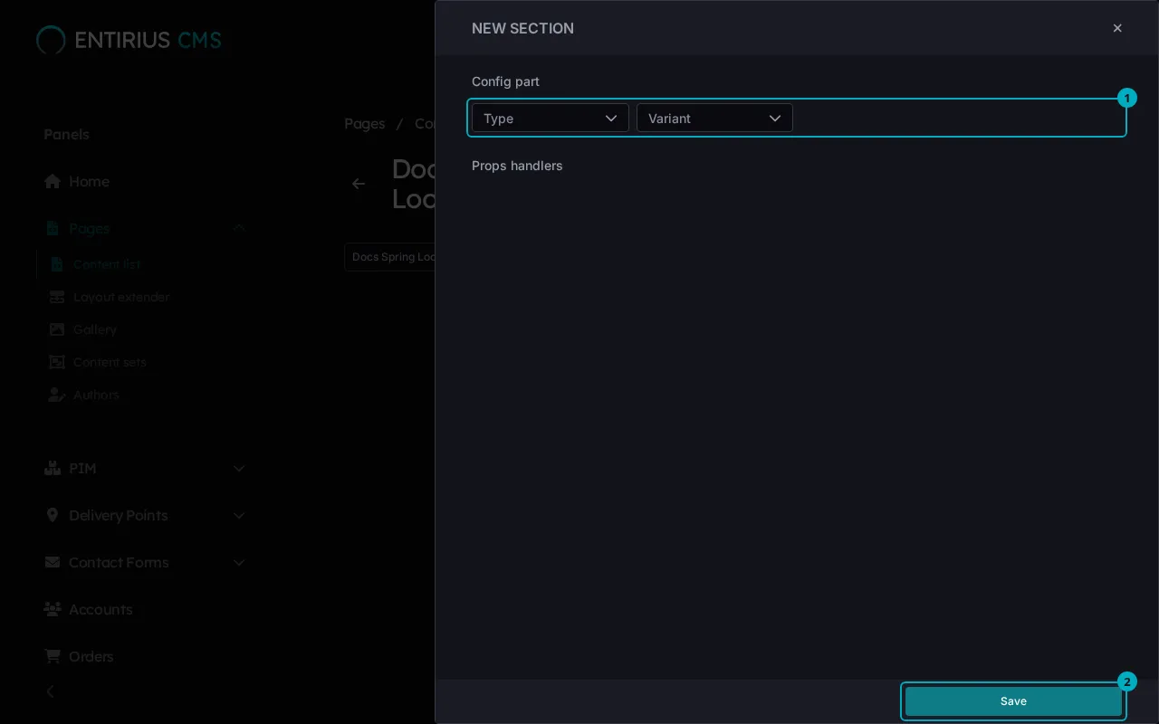 The New section panel with the Type and Variant selectors under Config part marked 1 and the Save button marked 2.